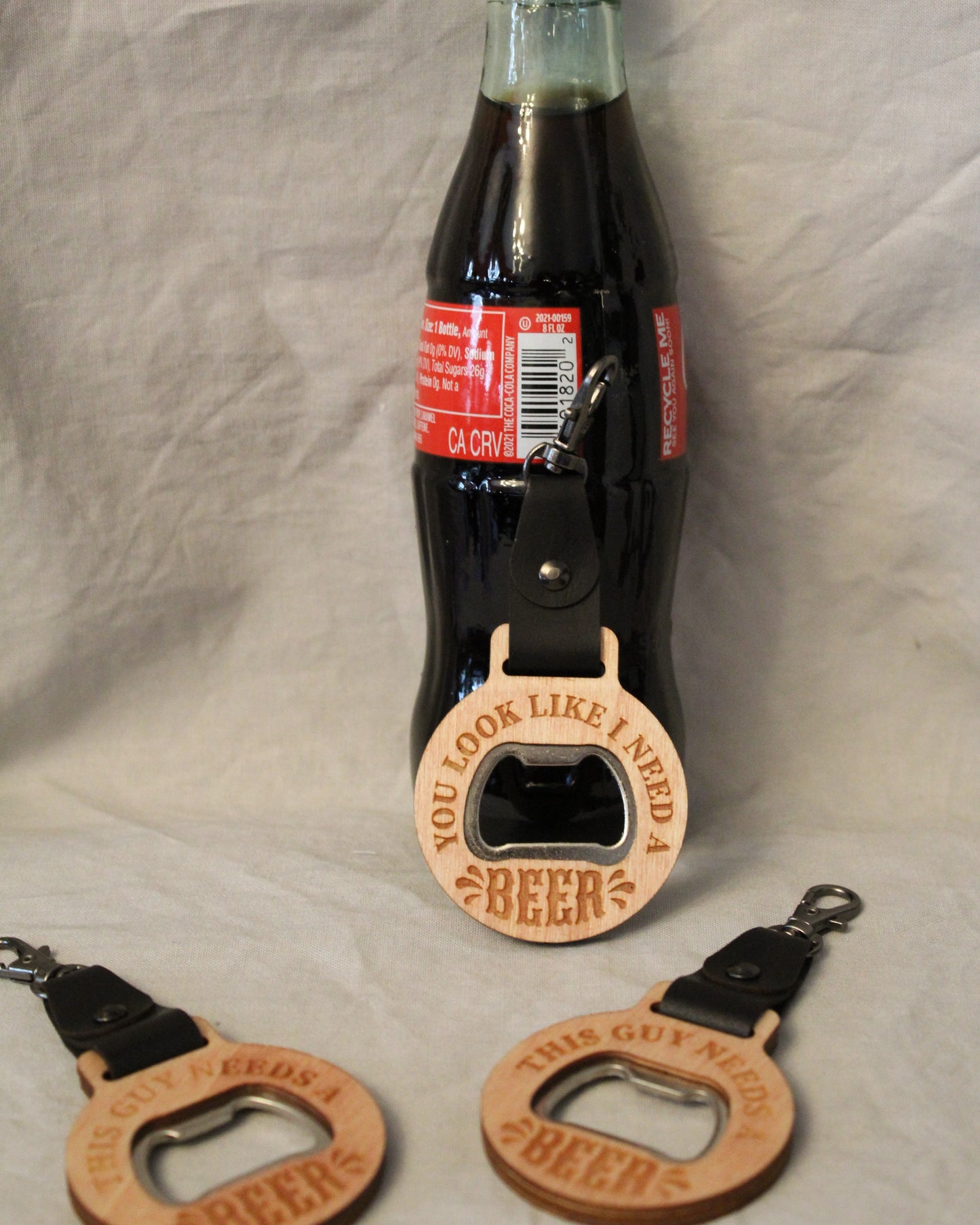 You Look Like I Need a Beer Keychain Bottle Opener