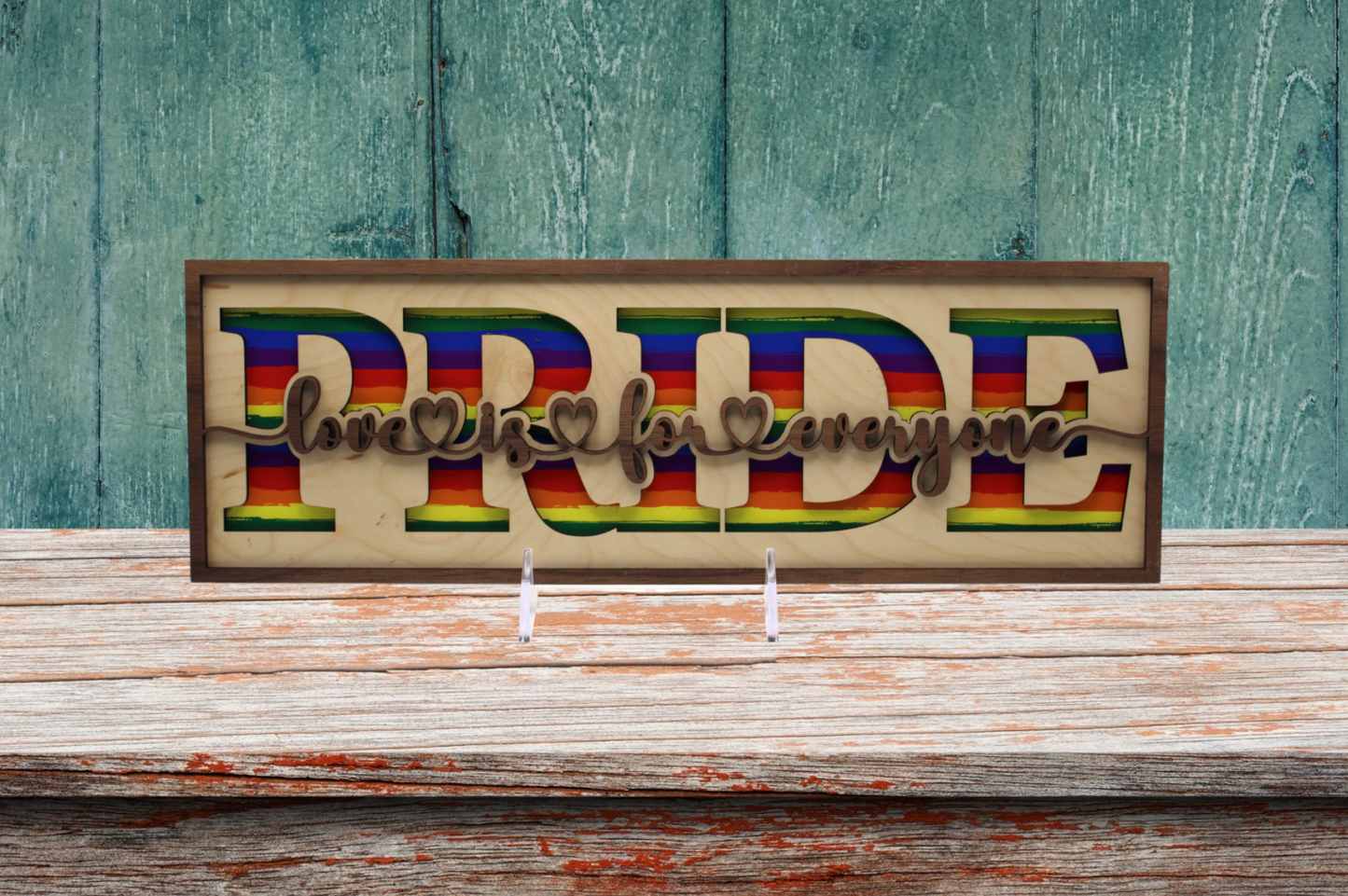 PRIDE Love is for Everyone Sign