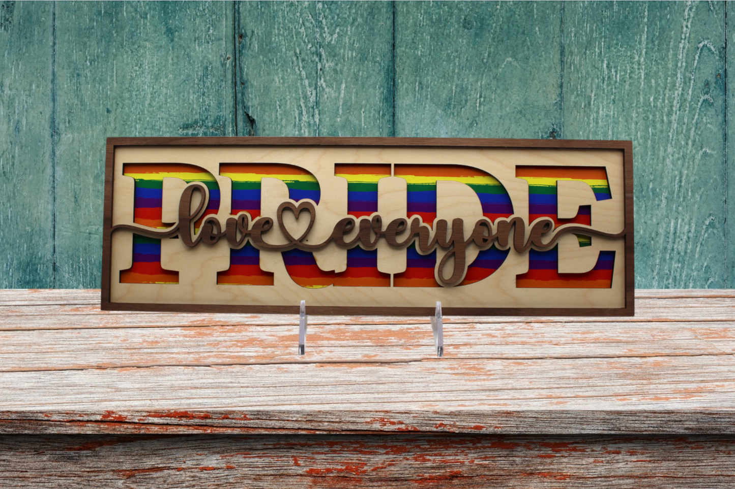 PRIDE Love Everyone Sign