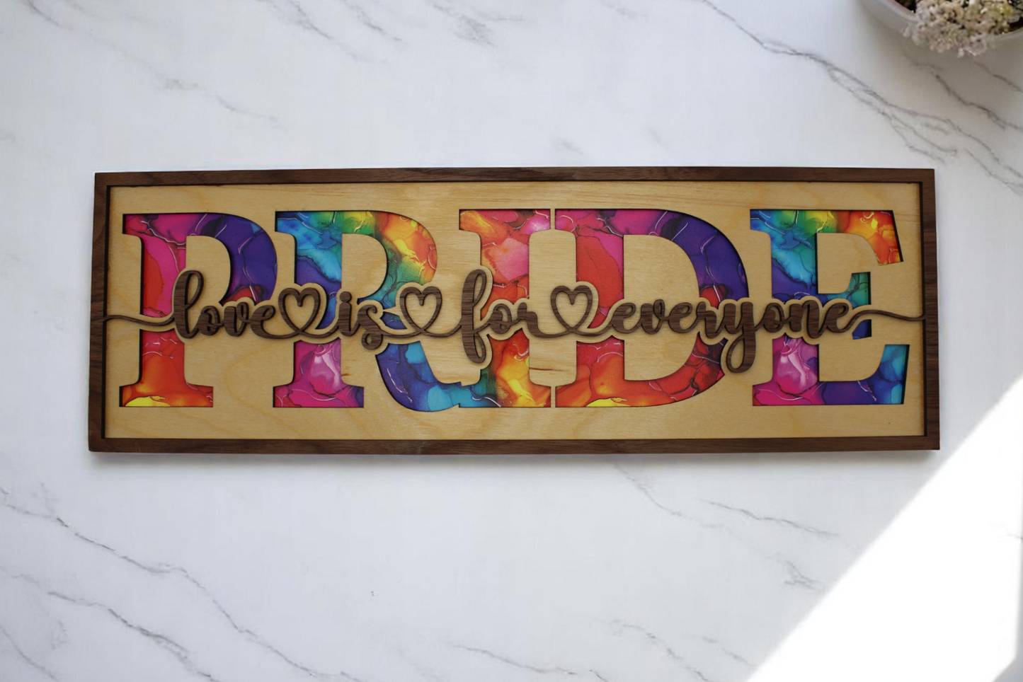 PRIDE Love is for Everyone Sign