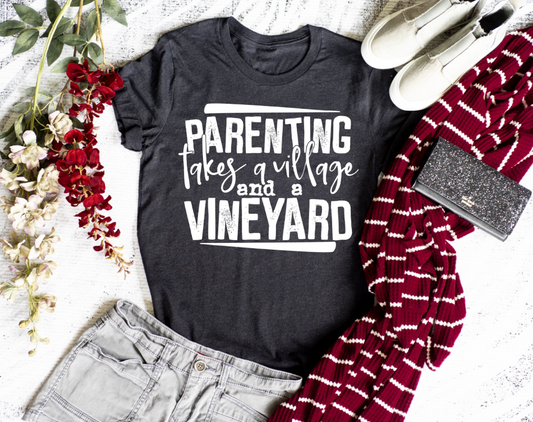 Parenting Takes Village and Vinyard