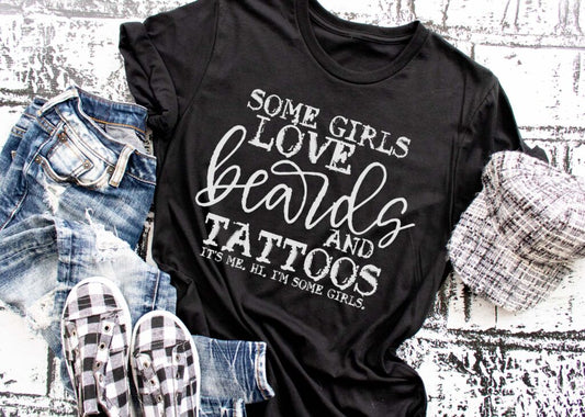 Some Girls Love Beards and Tattoos