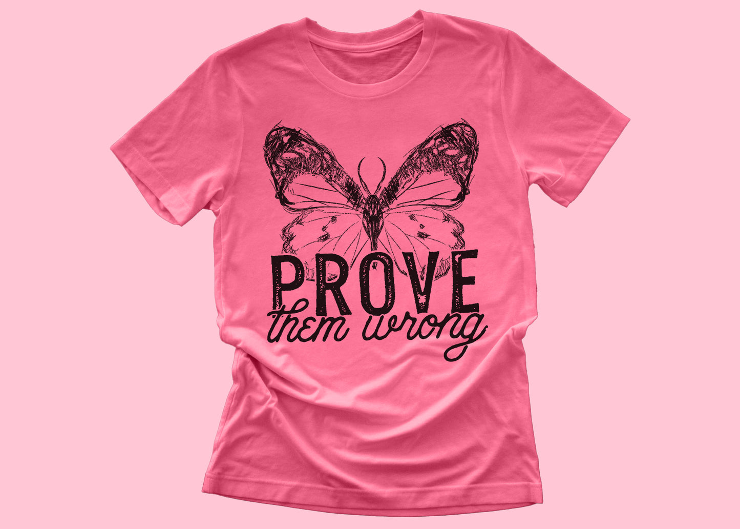 Prove Them Wrong