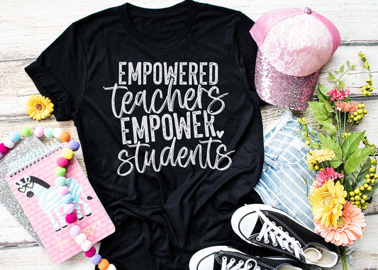 Empowered Teachers Empower Students